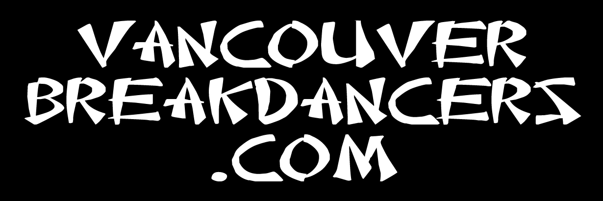Vancouver Breakdancers – Parties, Events & Entertainment